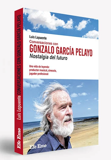 Conversaciones con Gonzalo García Pelayo, Nostalgia del futuro